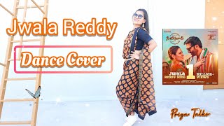 Jwala Reddy Dance Cover  Seetimaarr  GopiChand Thamaannah  Mani Sharma  Priya Talks [upl. by Alimrahs305]