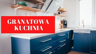 GRANATOWA KUCHNIA  Czy sprawdza się na co dzień Wasze kuchnie  Ugotowanitv HG [upl. by Nayd]