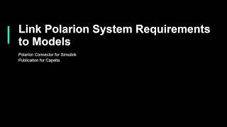 Requirements Management And Design With Polarion REQUIREMENTS [upl. by Amle328]