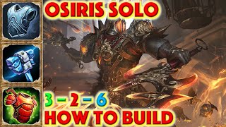 SMITE HOW TO BUILD OSIRIS  Osiris Solo Build  How To  Guide Season 7 Conquest 2020 Unbroken [upl. by Yrroc609]