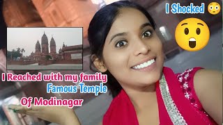 Modinagar Modi Mandir I reached with my family 😊 Mandir Vlog [upl. by Yelime506]