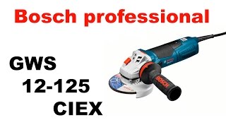 Bosch professional GWS 12125 CIEX болгарка с магнитным тормозом [upl. by Alleuqcaj]