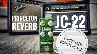 Wampler Belle with Roland JC22 and Fender Princeton Reverb 64 Custom Handwired [upl. by Ahsaf]