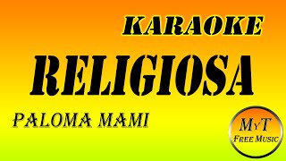 Paloma Mami  Religiosa  Karaoke  Instrumental  Lyrics  Letra [upl. by Mable34]