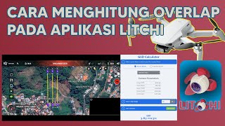 Cara Menghitung Overlap Pada Aplikasi LITCHI [upl. by Allemaj]