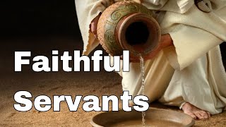 Faithful Servants Hebrews 1123123 [upl. by Elahcar]