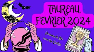 TAUREAU FEVRIER 2024 quotNouveau départ sentimentalquot tarot taureau [upl. by Tessler319]