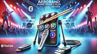 AeroBand PocketDrum 2 Plus Review [upl. by Heigho]