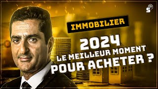 Immobilier  2024 le meilleur moment pour acheter [upl. by Lourdes]