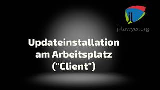 jlawyerACADEMY Updateinstallation Arbeitsplatz Windows [upl. by Seigler653]