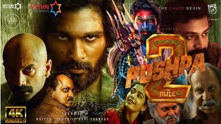 Pushpa 2  The Rule 🔥 Full Movie Hindi Dubbed factsAllu Arju Rashmika MSukumar Vijay Sethupathi [upl. by Selrahcnhoj330]