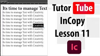 Adobe InCopy Tutorial  Lesson 11  More Paragraph Formatting Options [upl. by Hanima278]