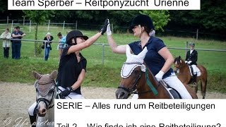 SERIE  Alles rund um Reitbeteiligungen  Teil 2 Wie finde ich eine RB [upl. by Eerual]