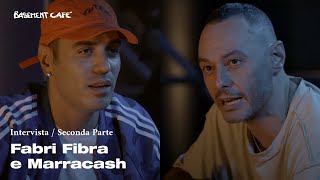 Basement Cafè intervista a Fabri Fibra e Marracash  Seconda parte [upl. by Repmek]