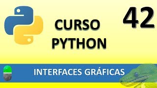 Curso Python Interfaces gráficas I Vídeo 42 [upl. by Aidualc]