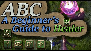 FFXIV ABC  A Beginners Guide to Healers [upl. by Ekusoyr354]