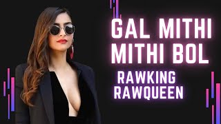 Gal Mitthi Mitthi Remix  Sonam Kapoor  Abhay Deol  Dj RawKing  Dj RawQueen [upl. by Kemble512]