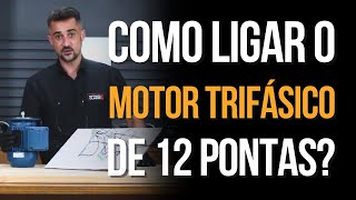 Como ligar um motor trifásico de 12 pontas  Na prática [upl. by Tnomel216]