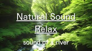 I post every other dayThe sound of a river enveloping you Relaxing sounds for sleep meditation [upl. by Rodoeht]