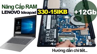 Hướng Dẫn Nâng Cấp Ram Laptop Lenovo Ideapad 330 15IKB Model name 81DE [upl. by Riane]