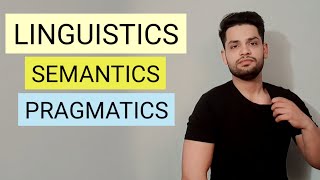 Linguistics  SEMANTICS and PRAGMATICS in hindi [upl. by Elyagiba256]