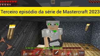 Quarto episódio da série de Mastercraft 2023 [upl. by Adnamar909]