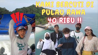 AMIR ENJOY DEKAT LAUT   KAMI BERCUTI PULAU RAWA 40 RIBU [upl. by Reppart256]