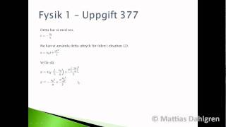 Fysik 1  Uppgift 377wmv [upl. by Atival111]