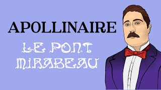 Le pont Mirabeau  Guillaume Apollinaire Lecture [upl. by Ainak]