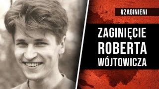 Zaginięcie Roberta Wójtowicza  NIEDIEGETYCZNE [upl. by Gabe]