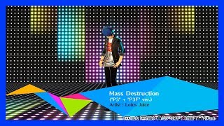 Persona 3 Dancing Moon Night JP  Mass Destruction quotP3quot  quotP3Fquot ver Choreography 【P3D】 [upl. by Nnylanna949]