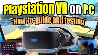 How to use a Playstation VR headset on PC Setupguide and testing [upl. by Esnofla]