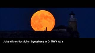 Johann Melchior Molter  Symphony in D major MWV 773 [upl. by Sremmus]