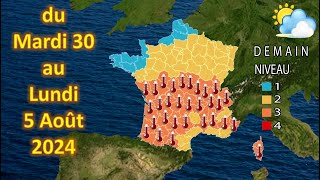 Prévision météo France du Mardi 30 au Lundi 5 Août 2024 [upl. by Donela]