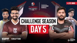 Hindi BGMI Challenge Season Day 5  Snapdragon Pro Series Powered by Samsung Galaxy [upl. by Millie]