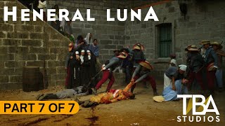 Heneral Luna 2015  PART 7 OF 7  Jerrold Tarog  John Arcilla  Mon Confiado  Arron Villaflor [upl. by Dray]