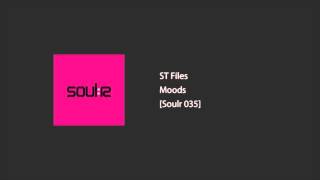 ST Files  Moods [upl. by Jeanelle]