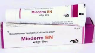 Miederm BN CREAM Beclomethasone Neomycin amp Clotrimazole Cream [upl. by Pasol334]