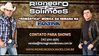 Rionegro e Solimões  quotRomânticaquot é a música da semana na Nativa [upl. by Eicats600]