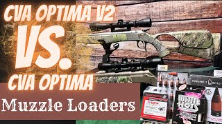 CVA Optima V2 vs CVA Optima 50 Caliber Muzzle Loaders [upl. by Dur664]