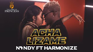 Nandy feat Harmonize  Acha Lizame Official Music Video [upl. by Yleme]