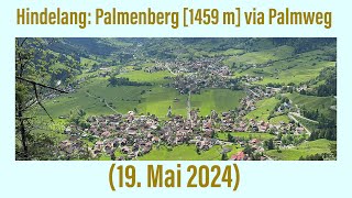 Hindelang Palmenberg via Palmweg 19 Mai 2024 [upl. by Aleirbag362]