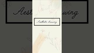 Aesthetic drawing ❣aesthetic drawing art sketch video shorts doodle [upl. by Eibber77]