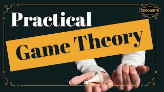 Practical Game Theory [upl. by Humberto147]