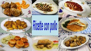 138 Le mie ricette con il pollo [upl. by Aiken]