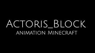 Voici le Studios danimation des séries et film Minecraft le studios ActorisBlock [upl. by Assinna]