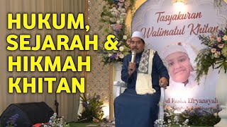 Ceramah Walimah Khitan Hukum Sejarah amp Hikmah dikhitan  KH Fakhruddin Al Bantani [upl. by Llerrot]