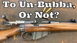 Should I quotRestorequot My Sporterized Lee Enfield [upl. by Barna]