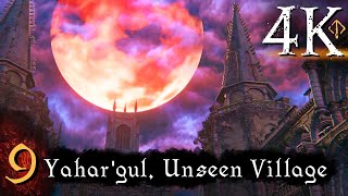 Bloodborne  First Time 4K 100 Platinum Walkthrough Part 9  Yahargul Unseen Village [upl. by Anse]