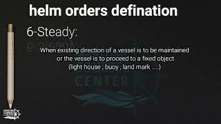 HELM ORDERS  seamanship  Marine Courses Center [upl. by Corrianne]